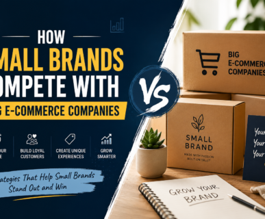 How Small Brands Compete With Big E-Commerce Companies in 2026